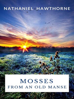 cover image of Mosses From an Old Manse